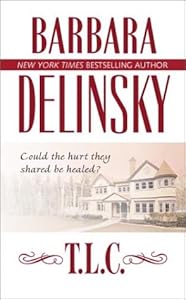 T.L.C. (Barbara Delinsky) New and Used Books from Thrift Books