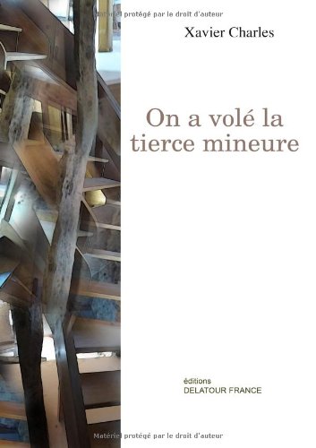 On a volé la tierce mineure