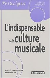 L' indispensable de la culture musicale