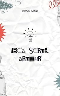 Livro Boa Sorte, Arthur