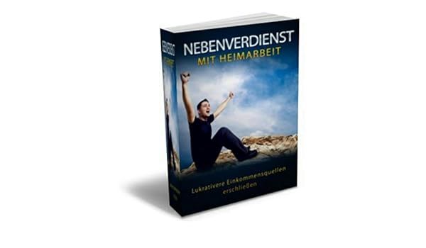Amazon Com Nebenverdienst Mit Heimarbeit 2 Lukrative