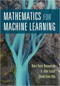 Mathematics for Machine Learning