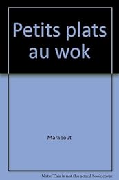 Petits plats au wok