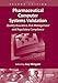 Pharmaceutical Computer Systems Validation: Quality Assurance, Risk Management and Regulatory Compliance