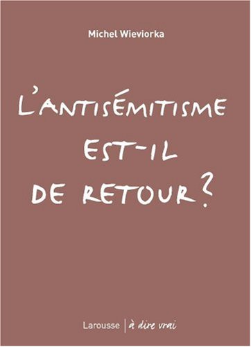 L' antisémitisme est-il de retour ?