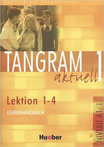 Buy Tangram Aktuell Lehrerhandbuch 1 Lektion 1 4 Book Online At Low Prices In India Tangram Aktuell Lehrerhandbuch 1 Lektion 1 4 Reviews Ratings Amazon In Buy Tangram Aktuell Lehrerhandbuch 1 Lektion 1 4 Book Online At Low Prices In India Tangram Aktuell Lehrerhandbuch 1 Lektion 1 4 Reviews Ratings Amazon In