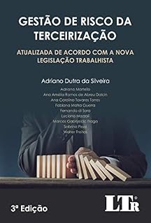 Livro Gestão de Risco da Terceirização: Atualizada de acordo com a nova legislação trabalhista