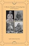 A Collection of Biographies of 4 Kriya Yoga Gurus