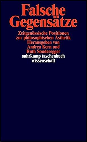 Falsche Gegensatze Zeitgenossische Positionen Zur Philosophischen Asthetik Suhrkamp Taschenbuch Wissenschaft Amazon De Kern Andrea Sonderegger Ruth Bucher Falsche Gegensatze Zeitgenossische Positionen Zur Philosophischen Asthetik Suhrkamp Taschenbuch Wissenschaft Amazon De Kern Andrea Sonderegger Ruth Bucher