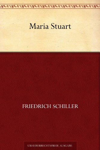 Maria Stuart (German Edition)