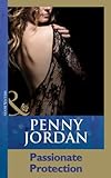 Front cover for the book Passionate Protection by Penny Jordan
