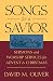 Songs For A Savior by 
