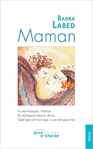Maman (French Edition): Labed, Badra: 9782355234200: Amazon.com: Books