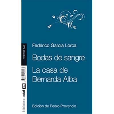 Bodas de sangre. La casa de Bernarda Alba (Nueva biblioteca Edaf)