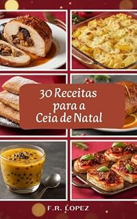 Livro 30 Receitas para uma Ceia de Natal Completa