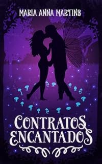 Livro Contratos Encantados (Sonhos Encantados Livro 1)