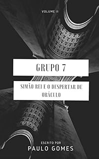 Livro GRUPO 7: Simão Rei e o Despertar de Oráculo