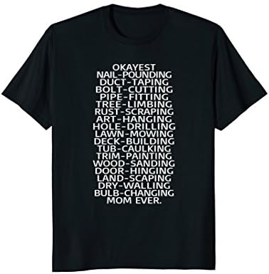 Okayest Handyman Mom Fix It Mother's Day Birthday Gift Shirt