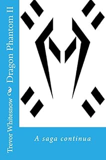 Livro Dragon Phantom II: a saga continua