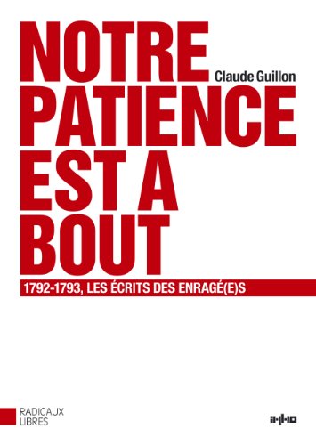 Notre patience est à bout