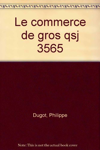 Le  commerce de gros