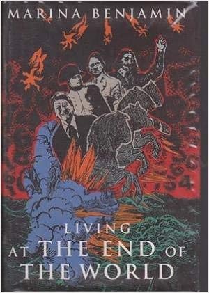 Living At The End Of The World Amazon Co Uk Benjamin Marina Books