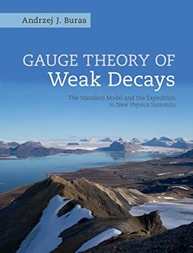 Download Gauge Theories of Weak Decays PDF