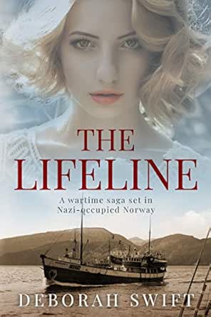 The Lifeline: A wartime saga set in Nazi-occupied Norway - Kindle ...