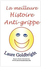 La  meilleure histoire anti-grippe