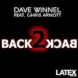 Back 2 Back Feat. Chris Arnott