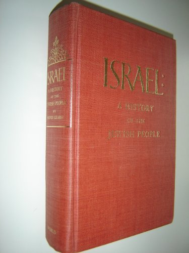 Israel A History of the Jewish People / with Maps / Author Rufus Learsi / Hardcover 1949 by Rufus Learsi (Hardcover)