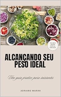 Livro ALCANÇANDO SEU PESO IDEAL