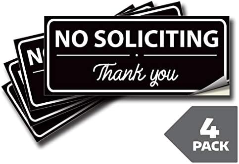 No Soliciting Signs Stickers For House Home Business 4 Pack 7x3 Inch Premium Self Adhesive Vinyl Laminated For Ultimate Uv Weather Scratch Water And Fade Resistance Indoor Outdoor Amazon Sg