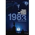 1983: Reagan, Andropov, and a World on the Brink