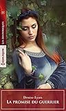 La promise du guerrier (French Edition) by 