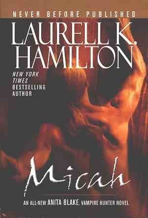Micah (Anita Blake: Vampire Hunter, 13)