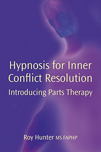 Download Hypnosis for Inner Conflict resolution: Including parts therapy (English Edition) PDF