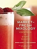 Image de Market-Fresh Mixology: Cocktails for Every Season