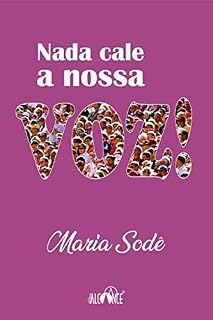 Livro Nada cale a nossa voz!
