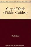Front cover for the book City of York (Pitkin Guides) by Jane Drake