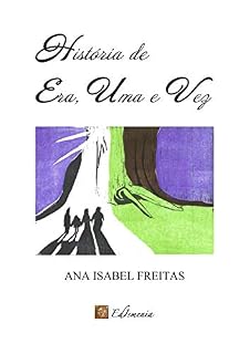 Livro História de Era, Uma e Vez