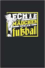 Echte mädchen Spielen Fußball | Fußball Trainings Notizen ...