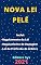 Livro Nova Lei Pelé – Lei 9.615/98: Atualizada - 2021