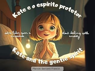 Livro Kate e o espírito protetor: sobre lidar com a ansiedade