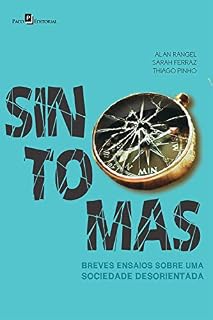 Livro Sintomas: Breves ensaios sobre uma sociedade desorientada