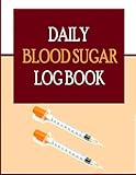 Daily Blood Sugar Log Book by 
