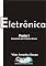 Livro Eletrônica  Parte I - Simulado no Proteus DEMO