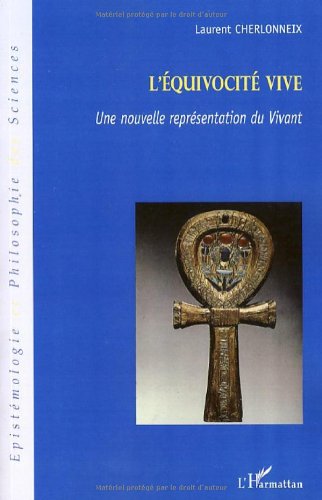 L' équivocité vive
