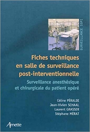 Amazon Fr Fiches Techniques En Salle De Surveillance Post Interventionnelle Surveillance Anesthesique Peraldi Celine Schaal Jean Vivien Grasser Laurent Merat Stephane Livres