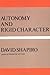 Autonomy And Rigid Character